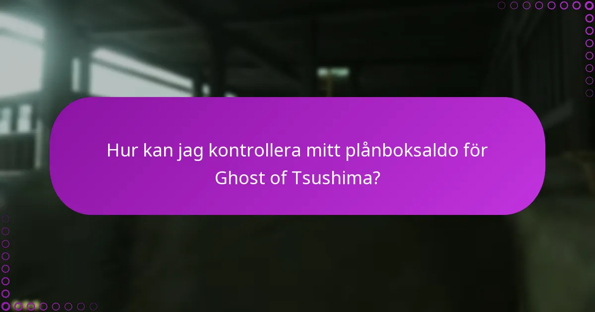 Vilka är de bästa metoderna för att hantera transaktioner relaterade till Ghost of Tsushima?