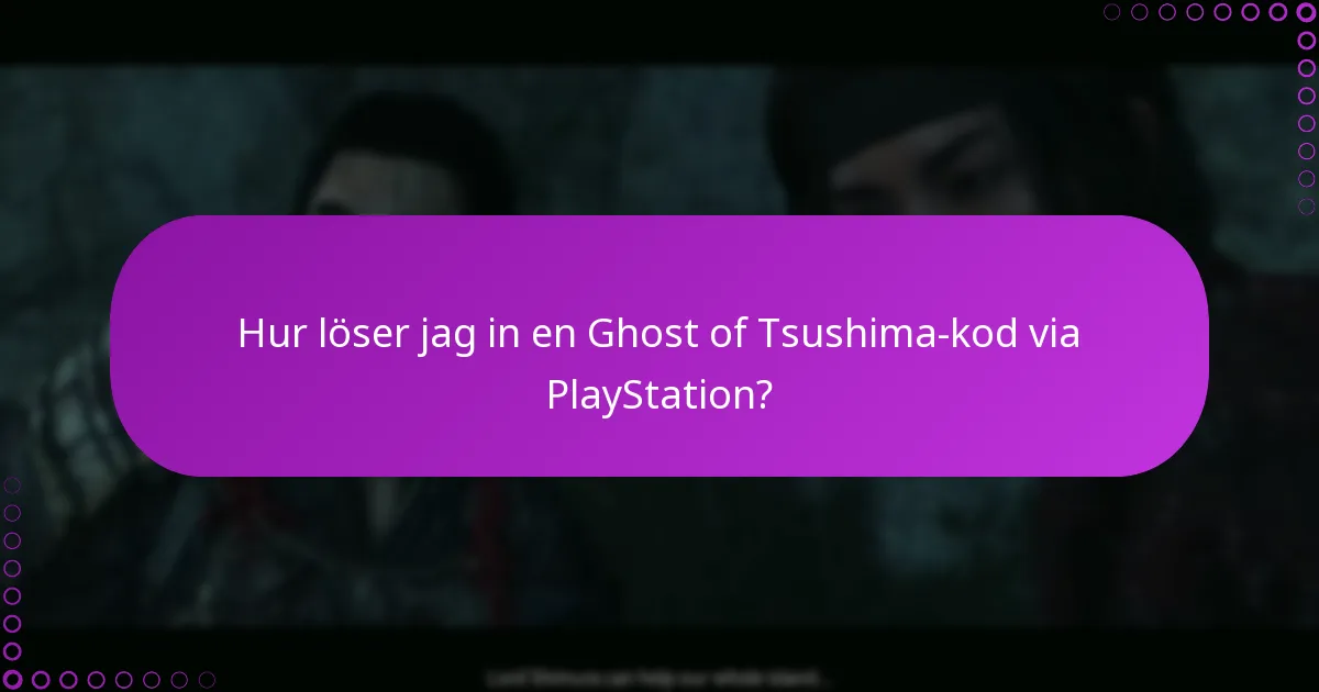 Hur kan jag hantera mina rättigheter för Ghost of Tsushima?