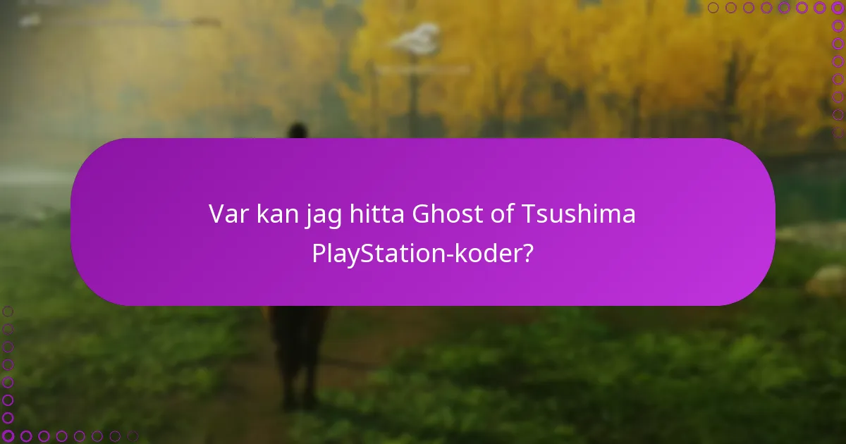 Vilka digitala extrafunktioner finns tillgängliga för Ghost of Tsushima?